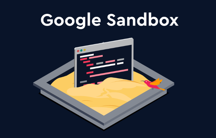 Google Sandbox