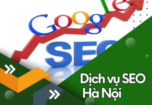 Dịch vụ SEO Hà Nội