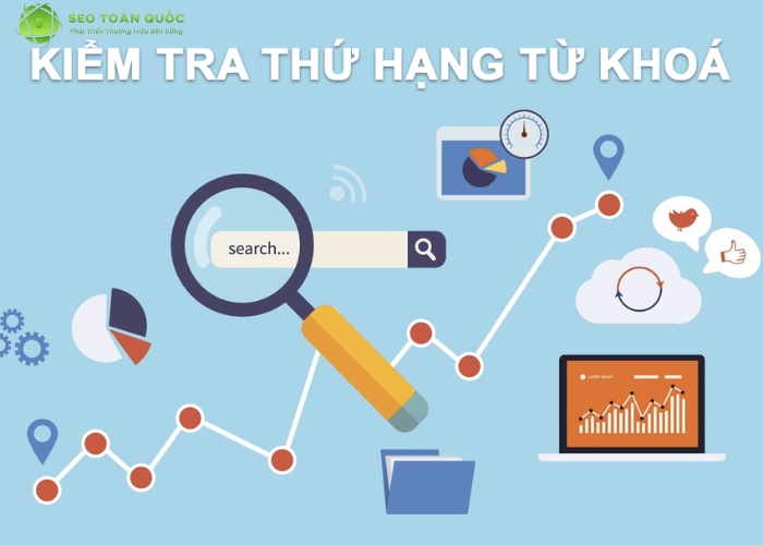 8 công cụ kiểm tra thứ hạng từ khóa chuẩn nhất (9)