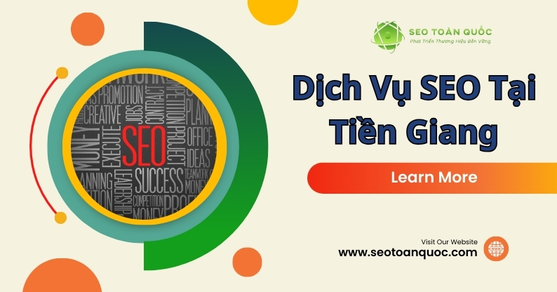 Dịch Vụ SEO Tại Tien Giang