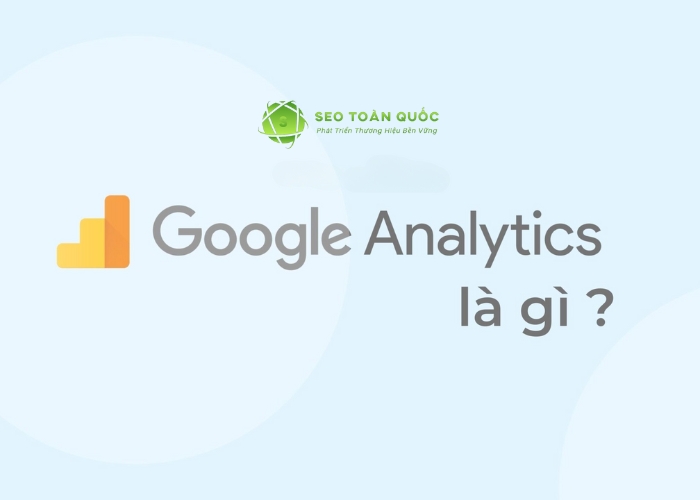 Google Analytics là gì (9)