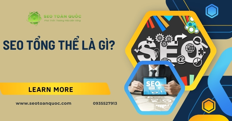 SEO Tổng Thể Là Gì