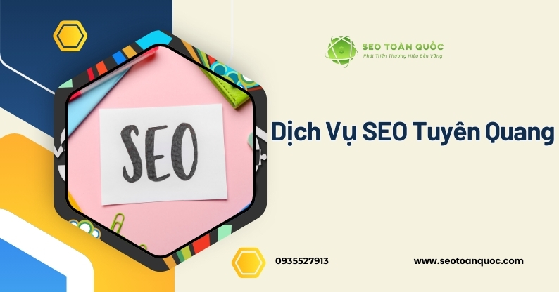 dịch vụ SEO tại Tuyen Quang